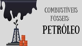 Aula  Combustíveis Fósseis Petróleo amp Sua Destilação [upl. by Assilym439]