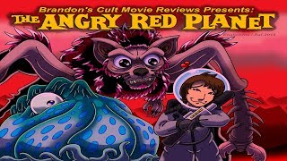 Brandons Cult Movie Reviews THE ANGRY RED PLANET [upl. by Nnaylloh]