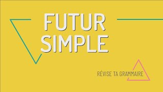 Révise ta grammaire  le futur simple [upl. by Erin382]