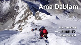 Ama Dablam 6812m climbing documentary Himalaya [upl. by Argyle]