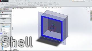 SOLIDWORKS  SHELLHOLLOW in Under a Minute [upl. by Rehteh]