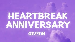 giveon  heartbreak anniversary Slowed Lyrics [upl. by Katuscha962]