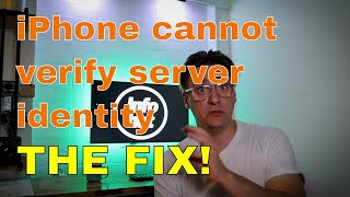 iPhone quotCannot verify server identityquot 2021 Solution [upl. by Lyndsay108]