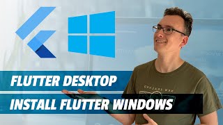 Install Flutter on Windows 10 and Setup Flutter Windows Desktop [upl. by Temhem]