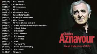 Charles Aznavour Les plus belles chansons Meilleur chansons de Charles Aznavour [upl. by Lasser]