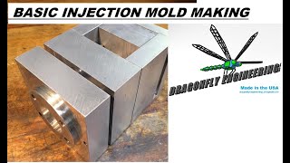 Basic Injection Mold Making [upl. by Lechar]