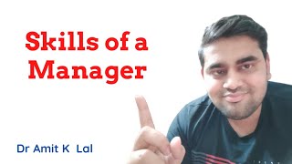 Skills of a manager [upl. by Nagyam]