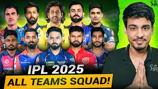 IPL 2025 All Teams Squad  SQUAD REVIEW  IPL Auction 2025 [upl. by Stricklan]