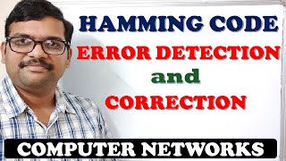 17  HAMMING CODE ERROR DETECTION AND CORRECTION  COMPUTER NETWORKS [upl. by Colin]