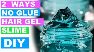 NO GLUE Hair Gel Slime How To Make Slime without Glue [upl. by Seravaj]