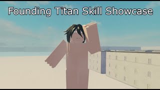 Founding Titan Skill Showcase  AoTInsertplayground [upl. by Kalbli256]