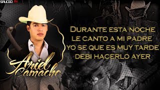 Ariel Camacho  Recuerdo A Mi Padre Letra2017 [upl. by Myrilla]