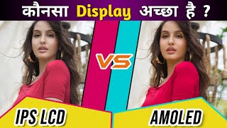 IPS LCD vs AMOLED Display Which is better  Types of Mobile Display  Screen Technologies [upl. by Aliakim]