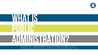 What is Public Administration [upl. by Blakely604]