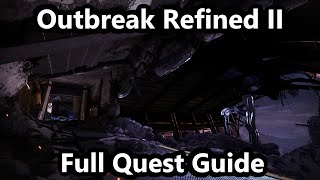 quotOutbreak Refined IIquot Full Quest Guide  Destiny 2 [upl. by Annaillil]