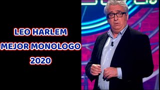 LEO HARLEM MEJOR MONOLOGO 2020 [upl. by Reifnnej]