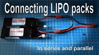 Connecting batteries in series or parallel LIPO [upl. by Tsirc]