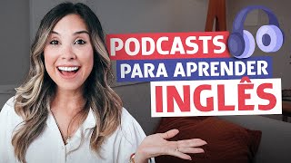 PODCASTS PARA APRENDER INGLÊS  English in Brazil [upl. by Arim]