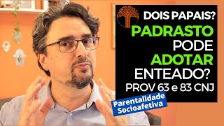 Parentalidade Socioafetiva  Provimento 63 e 83 CNJ na prática [upl. by Jojo]