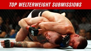 Top 10 Welterweight Submissions in UFC History [upl. by Zelten]