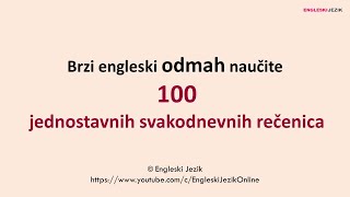 Brzi engleski ODMAH naučite 100 jednostavnih svakodnevnih rečenica [upl. by Ellehsal]