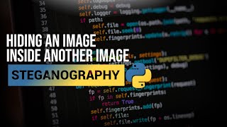 Hiding a picture inside another picture  Python  Steganography [upl. by Alby]