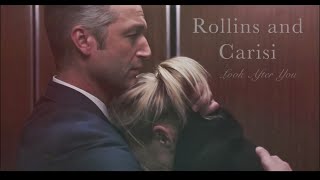 Rollins and Carisi  Look After You [upl. by Onin187]