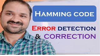 Hamming Code  Error Detection and Error Correction [upl. by Shivers]