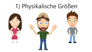 1 Physikalische Größen  Formelsymbol und Einheiten [upl. by Lletniuq]