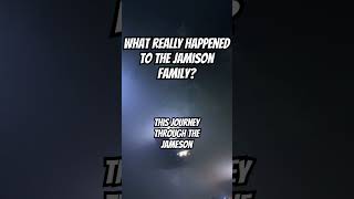 What REALLY Happened To The Jamison Family [upl. by Rehttam]