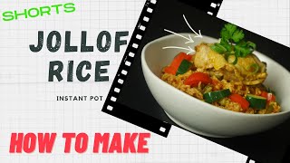 How to Make Jollof Rice In Instant Pot  Chefs Tips And Method Shorts [upl. by Drahcir]