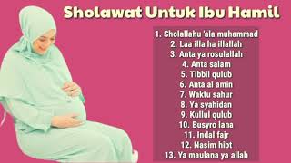 Sholawat untuk ibu hamil  full album sholawat untuk ibu hamil [upl. by Esserac]