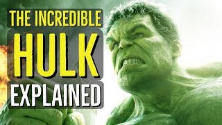 The Incredible Hulk EXPLAINED [upl. by Ardnyk]