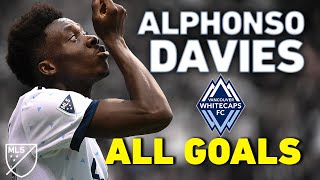 Alphonso Davies ALL GOALS Before Bayern Davies Lit Up Major League Soccer [upl. by Elaweda]