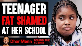 Teenager FAT SHAMED At Her SCHOOL Behind The Scenes  Dhar Mann Studios [upl. by Amberly]