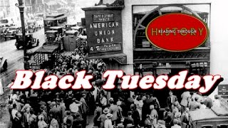 History Brief Black Tuesday The Stock Market Crash [upl. by Keverian]