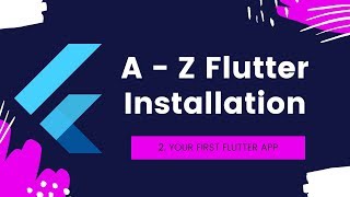 2 Full Installation of Flutter on Windows  Your First Flutter App [upl. by Kenzie588]