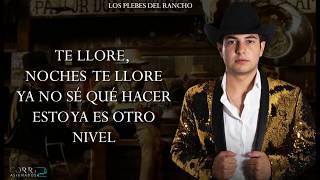 LETRA Tres Botellas  Los Plebes Del Rancho ESTUDIO 2019 [upl. by Anytsyrk]