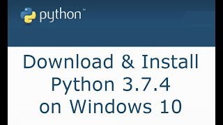 How to Download and Install Python 374 on Windows 10 8 7 [upl. by Kotto677]