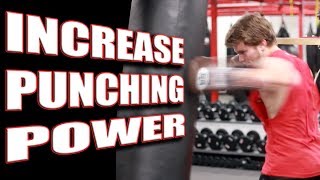 3 Exercises to Increase Your Punching Power [upl. by Eadrahs]