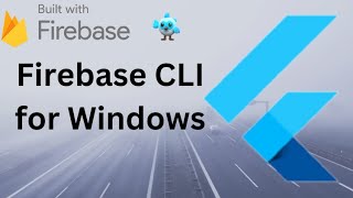 Install Firebase CLI for Windows  Flutter [upl. by Boser]