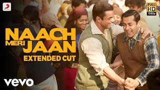 Naach Meri Jaan  Full Song Video  Salman Khan  Pritam [upl. by Sid498]