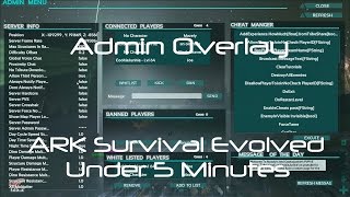 Admin Manager How to Use Admin GUI ARK Survival Evolved [upl. by Derrik667]