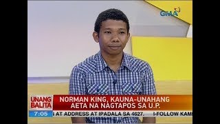 UB Panayam kay Norman King first Aeta UP graduate [upl. by Ravilob890]