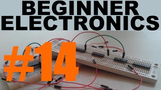 Beginner Electronics  14  Circuit Design Build and Measuring [upl. by Ez]