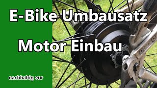 Motor montieren So gehts  vom Fahrrad zum Pedelec  Teil 1 [upl. by Isabeau]