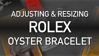 How To Adjust and Resize the Rolex Oyster Bracelet [upl. by Inot]