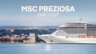 MSC Preziosa  Ship Visit [upl. by Nnylyrehc370]