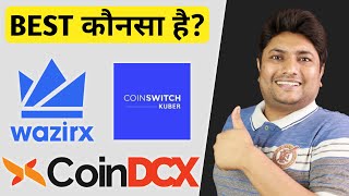 Best Cryptocurrency Exchange in India 2021  Best Bitcoin App  Wazirx vs Coinswitch vs Coindcx [upl. by Naval]