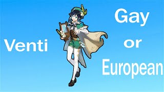 Is Venti Gay or European  Genshin Impact [upl. by Ellenad751]